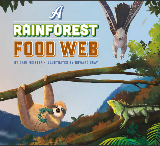 food chains and webs reader: rainforest