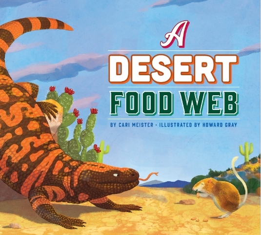 food chains and webs reader: desert