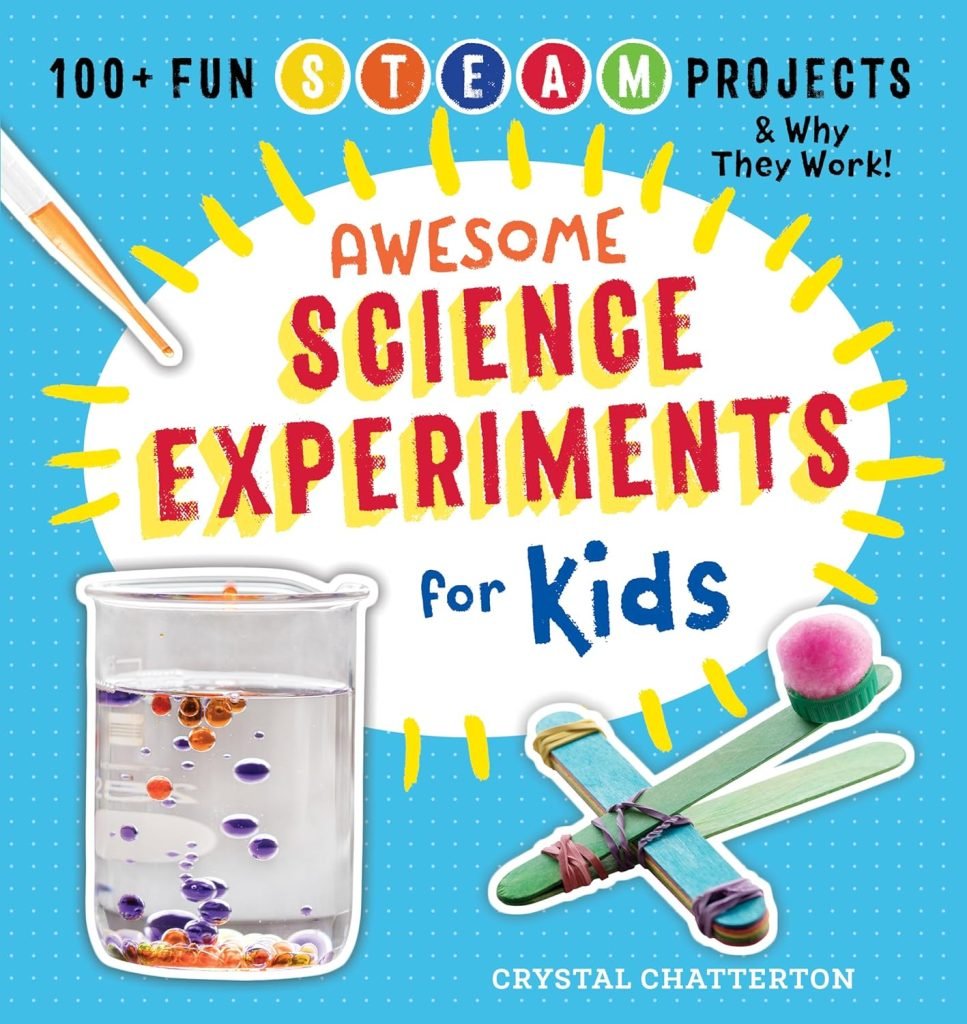 Awesome science experiments for kids book.