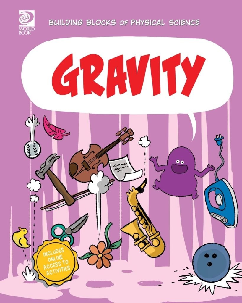 Building Blocks of Physical Science: Gravity