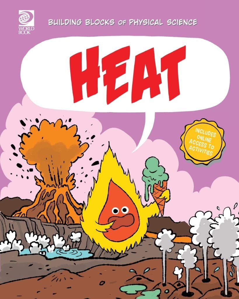 Building Blocks of Physical Science: Heat