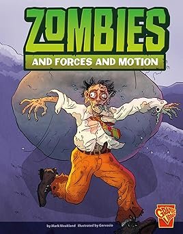 zombies and forces and motion graphic library book